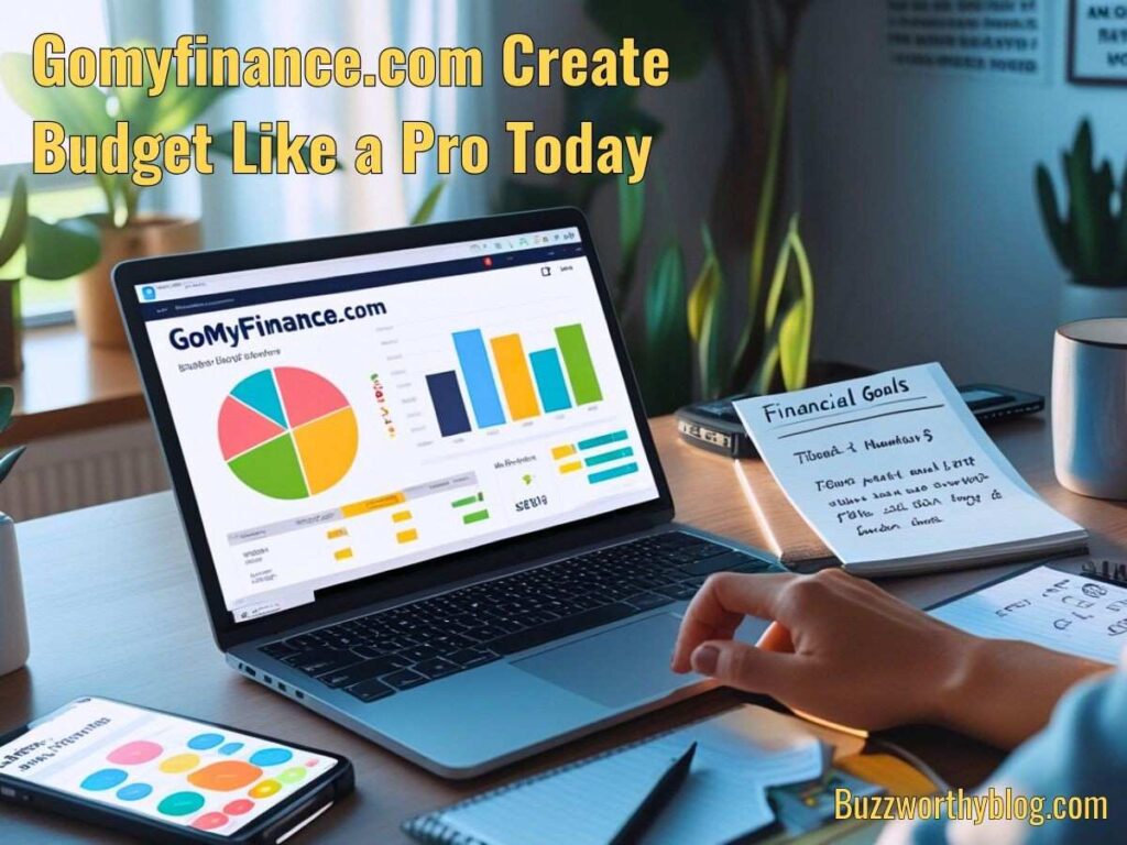 Why Choose gomyfinance.com for Budgeting